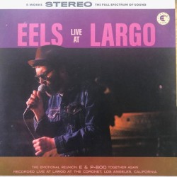 Eels – Eels Live At Largo...