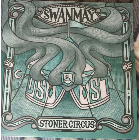 Swanmay – Stoner Circus |2017    Independent Audio Management – none-Lim. Edition, Numbered, Green-Nr.124 of 250