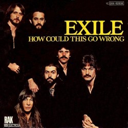 Exile  – How Could This Go...