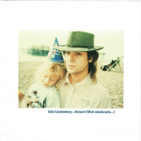 Udo Lindenberg – Airport (Dich Wiedersehn...) |1988       Polydor – 871 206-7 -Single