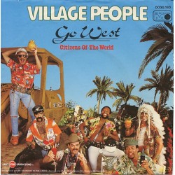 Village People – Go West...