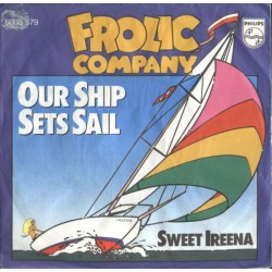 Frolic Company – Our Ship...