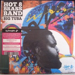 Hot 8 Brass Band – Big...