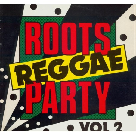 Various – Roots Reggae Party Vol. 2 |1982 	Silver Camel – SCLP 004