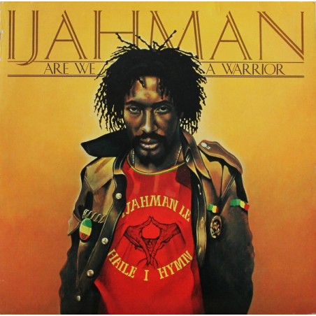 Ijahman  – Are We A Warrior |1979	Island Records – 200 882