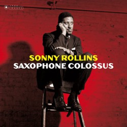 Sonny Rollins – Saxophone...