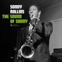 Sonny Rollins – The Sound...