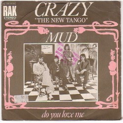 Mud – Crazy |1973 	RAK – 2C...