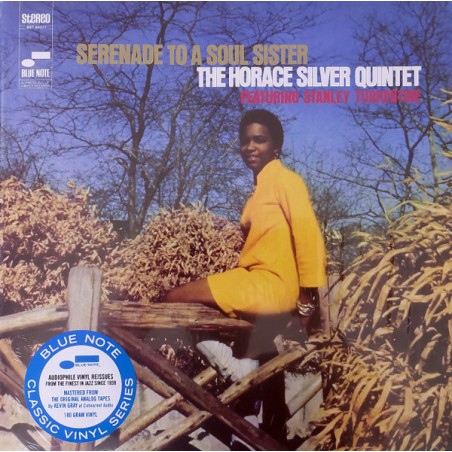Horace Silver Quintet feat.St. Turrentine – Serenade To A Soul Sister|1968/2025      Blue Note – BST 84277-Classic Vinyl Series