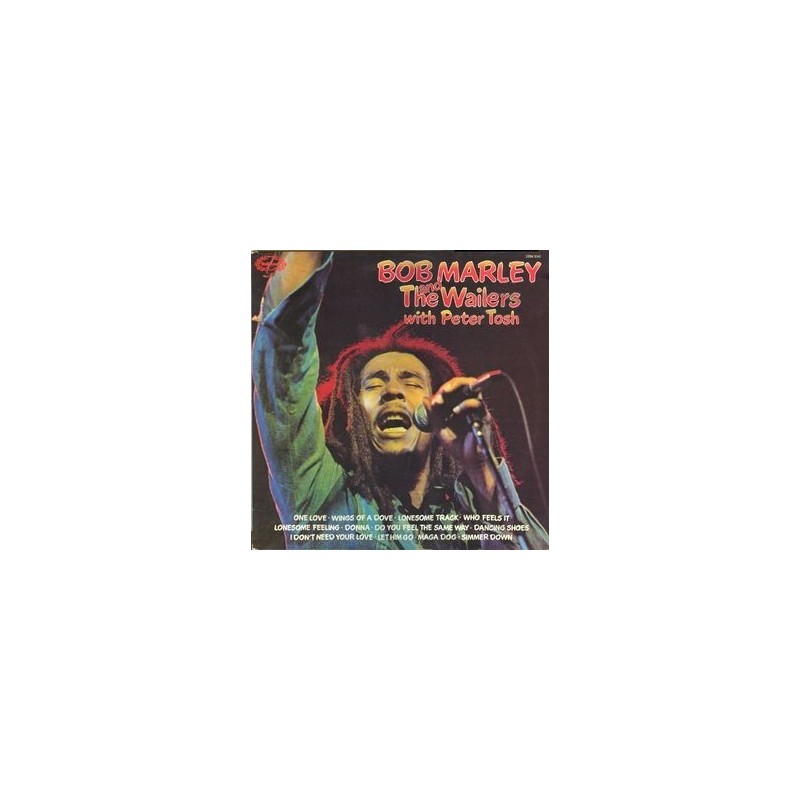 Marley Bob and The Wailers  with Peter Tosh ‎|1981   	Hallmark Records SHM 3048