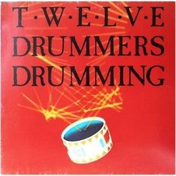 Twelve Drummers Drumming ‎– Same|1983   	Vertigo	814 363-1