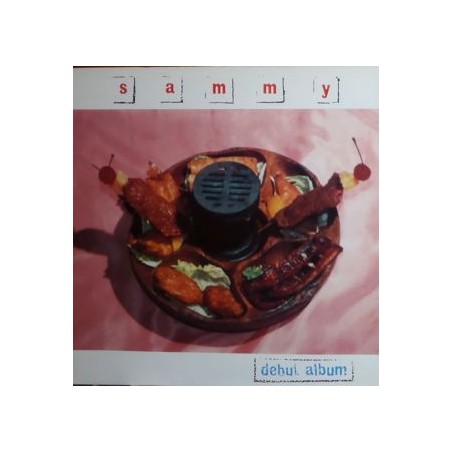 Sammy – Debut Album |1994	Fire Records – FIRELP040