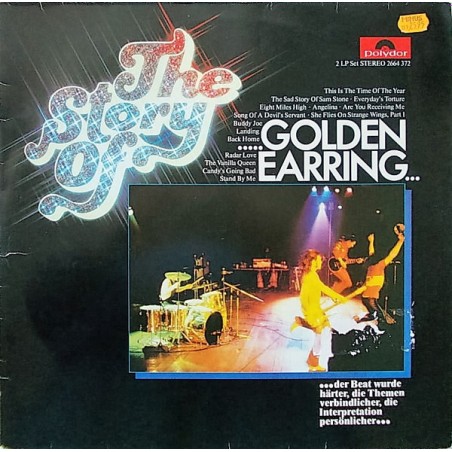Golden Earring – The Story Of |1978       Polydor – 2664 372