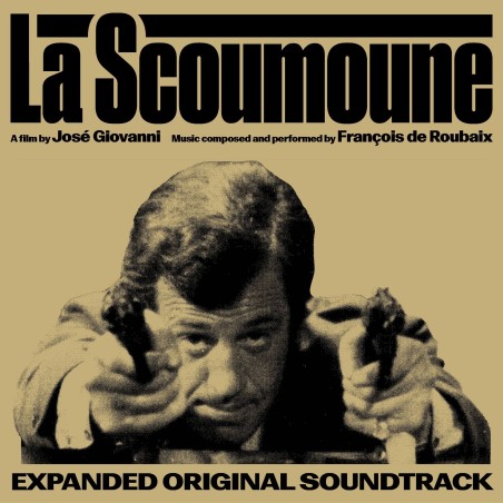 François De Roubaix – La Scoumoune (Bande Originale Du Film)  |197272025   CAM SUGAR   CS024