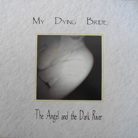 My Dying Bride – The Angel And The Dark River |1995/2025 	  VILE LP1205