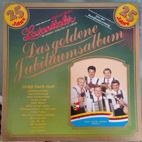 Hubert Urach Und Seine Original Fidelen Lavanttaler  – Das Goldene Jubiläumsalbum - Grüß Euch Gott|1990 	CBS – 466744 1