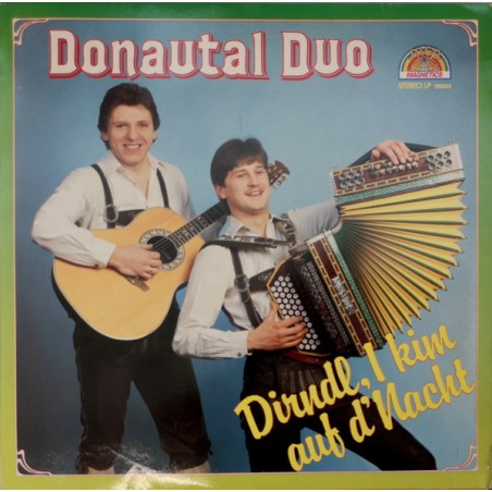 Donautal Duo – Dirndl, I Kim Auf D'Nacht | 	MCP Records  – 126 622