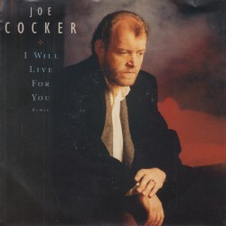 Joe Cocker – I Will Live...