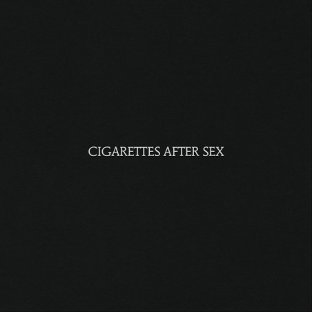 Cigarettes After Sex – Cigarettes After Sex|2017     Partisan Records – PTKF2146-1