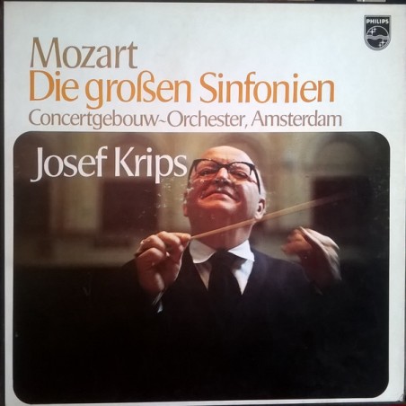 Mozart– Die Großen Sinfonien - Josef Krips, Concertgebouw-Orchester, Amsterdam   |1979	Philips – 6747 130 -8-LP-Box Set
