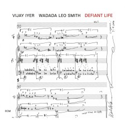 Vijay Iyer / Wadada Leo...