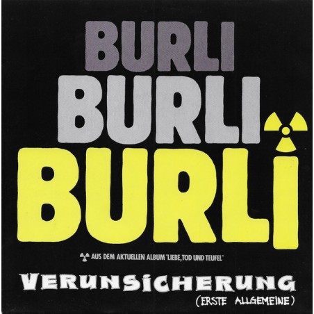 Verunsicherung (Erste Allgemeine)  – Burli |1988 	EMI Columbia Austria – 12C 006-1 33435 7 -Single