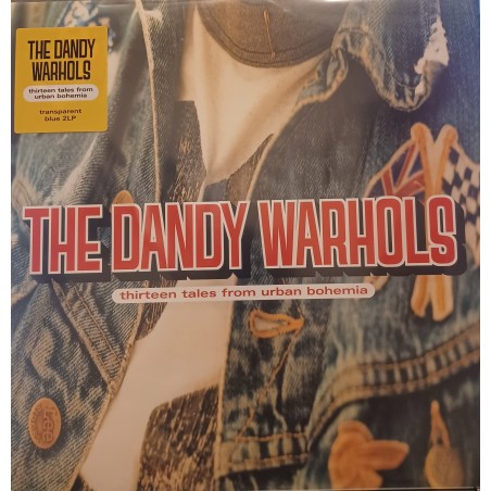 The Dandy Warhols – Thirteen Tales From Urban Bohemia  |2025 	PIASC1105DLP-blue