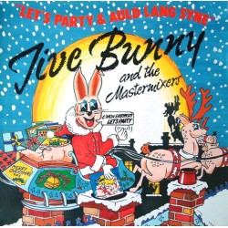Jive Bunny And The...