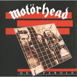 Motörhead – On Parole...