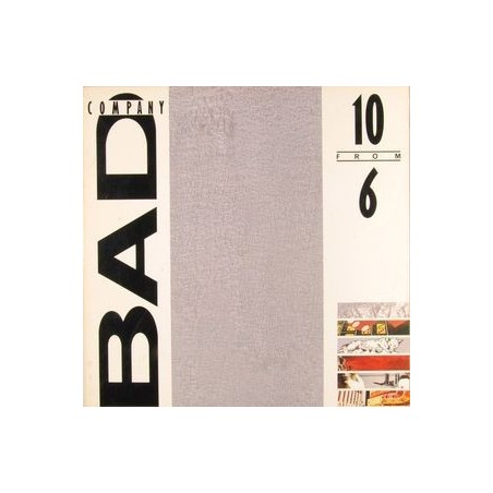Bad Company ‎– 10 From 6|1985   Atlantic ‎– 781 625-1