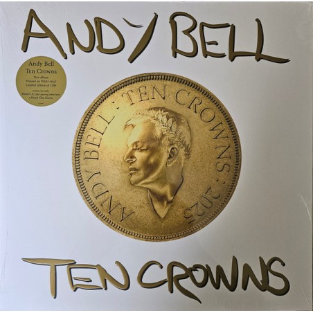 Andy Bell – Ten Crowns |2025	Crown Recordings – CRLA005-White