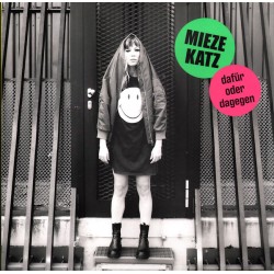 Mieze Katz  – Dafür Oder...
