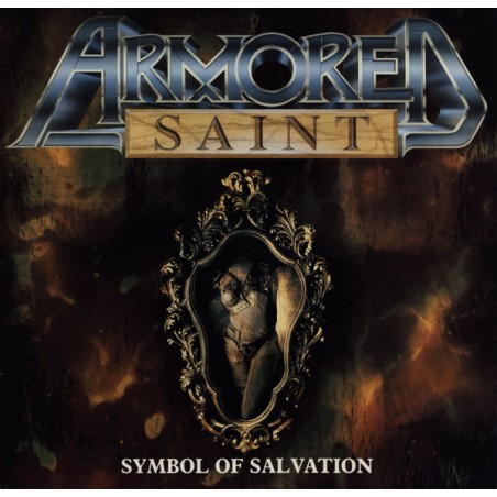 Armored Saint – Symbol Of Salvation |1991/2018 	Metal Blade Records – 3984-25093-1
