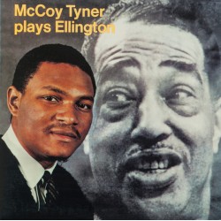 McCoy Tyner –  Plays...