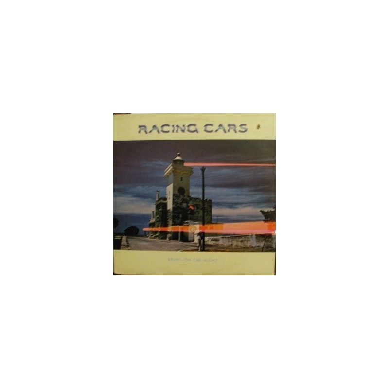 Racing Cars ‎– Bring On The Night|1978       Chrysalis	51 1178