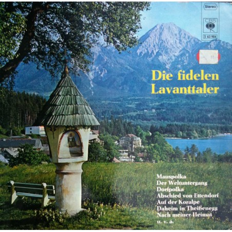 Die Fidelen Lavanttaler – Die Fidelen Lavanttaler |1970   	CBS – S 63 984