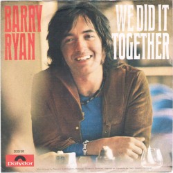 Barry Ryan – We Did It...