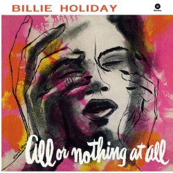 Billie Holiday: All Or...