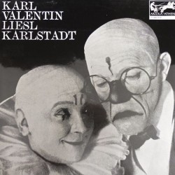 Karl Valentin Und Liesl...