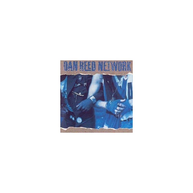 Dan Reed Network ‎– Dan Reed Network|1988    Mercury ‎– 834 309-1