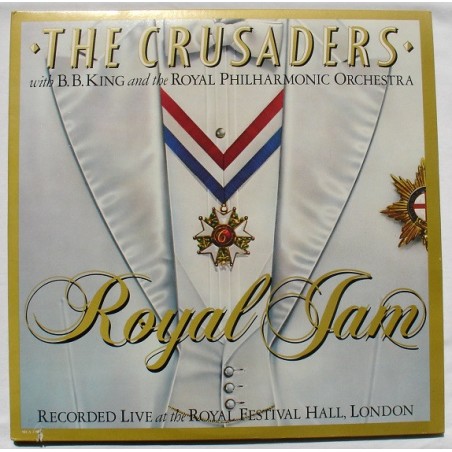 The Crusaders With B.B. King & The Royal Philharmonic Orchestra – Royal Jam|1982 	MCA Records – MCA 2-8017