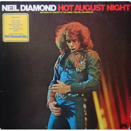 Neil Diamond – Hot August Night |1973 	UNI Records – MAPS 6385-D/1-2
