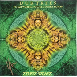 Dub Trees – Celtic...