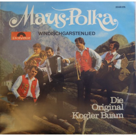 Die Original Kogler Buam Und Dirndln – Maus-Polka |1972 	Polydor – 2048 076-Single