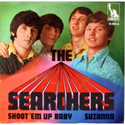 The Searchers – Shoot 'Em...