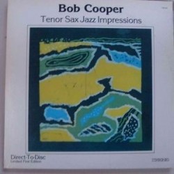 Cooper ‎Bob – Tenor Sax Jazz Impression|1979   Trend Records – TR-518