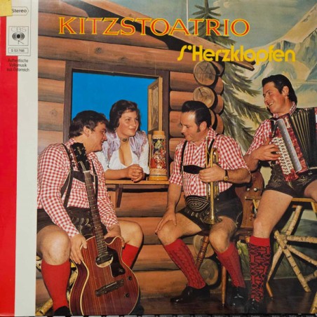 Kitzstoatrio – S'Herzklopfen |1977	CBS – S 53 768