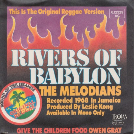 The Melodians / Owen Gray – Rivers Of Babylon |1978	Trojan Records – 6.12329 AC