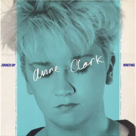 Anne Clark – Joined Up Writing |1984 	10 Records – 206 671