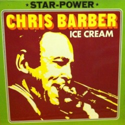 Barber ‎Chris – Ice Cream|1976   Black Lion Records ‎– INT 127.029